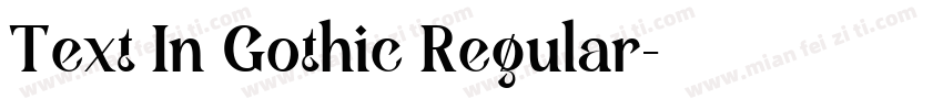 Text In Gothic Regular字体转换